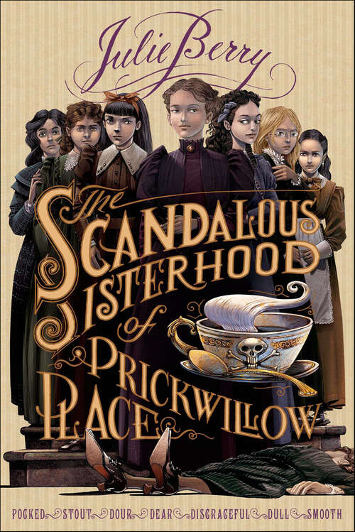 Book cover of The Scandalous Sisterhood of Prickwillow Place