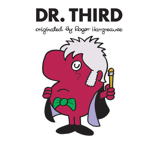 Book cover of Dr. Third (Doctor Who / Roger Hargreaves)