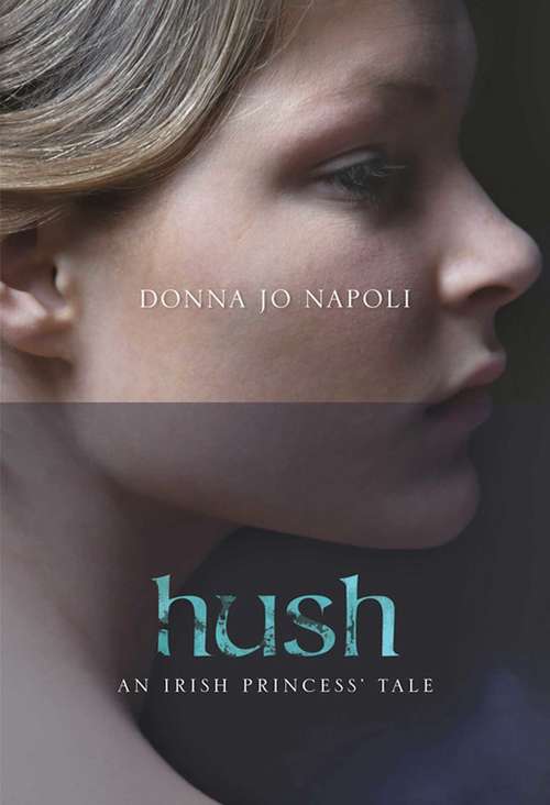 Book cover of Hush: An Irish Princess' Tale