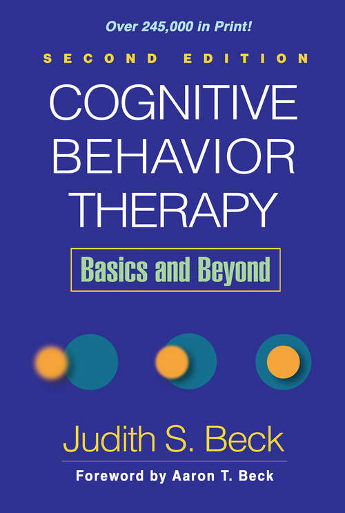Book cover of Cognitive Behavior Therapy, Second Edition
