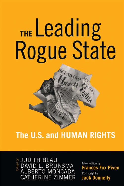 Book cover of Leading Rogue State: The U.S. and Human Rights