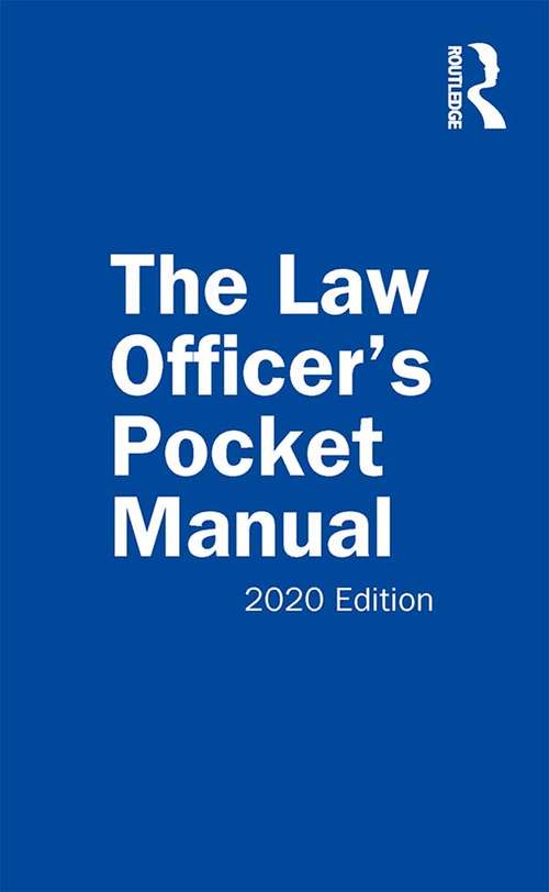 The Law Officer's Pocket Manual: 2020 Edition