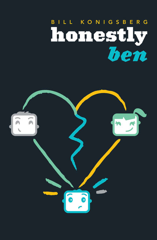 Book cover of Honestly Ben (Openly Straight Ser.)