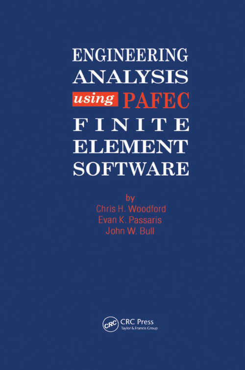 Book cover of Engineering Analysis using PAFEC Finite Element Software (1)