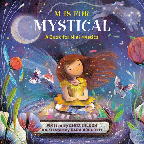 Book cover of M Is for Mystical: A Book for Mini Mystics