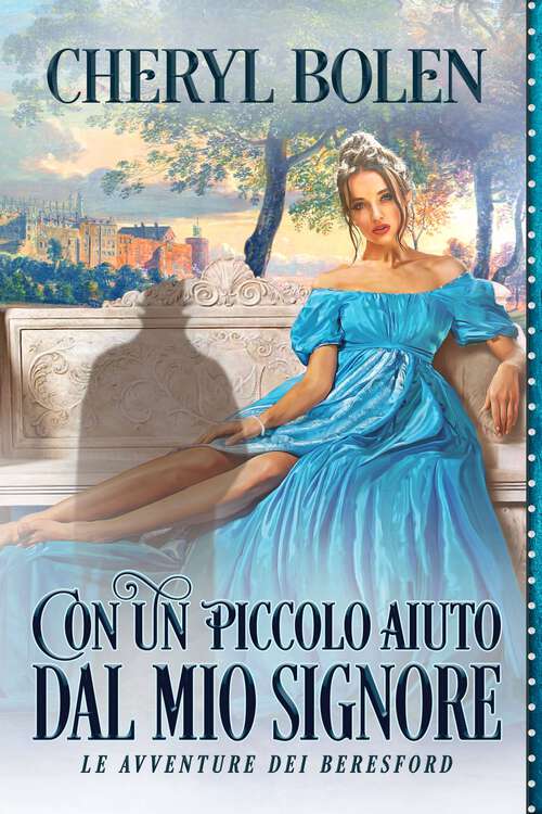 Book cover of Con Un Piccolo Aiuto Dal Mio Signore (Le Avventure di Beresford #3)