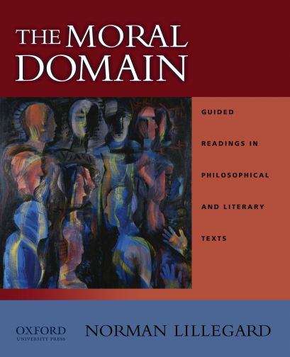 Book cover of The Moral Domain: Guided Readings in Philosophical and Literary Texts