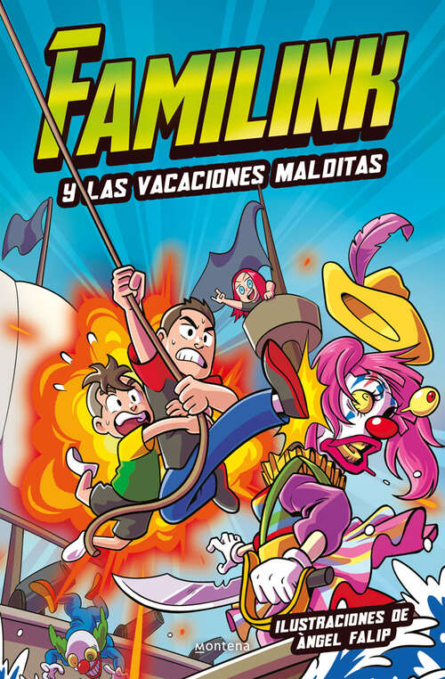 Book cover of Familink y las vacaciones malditas