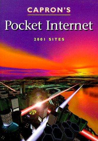 Book cover of Capron's Pocket Internet 2001 Sites