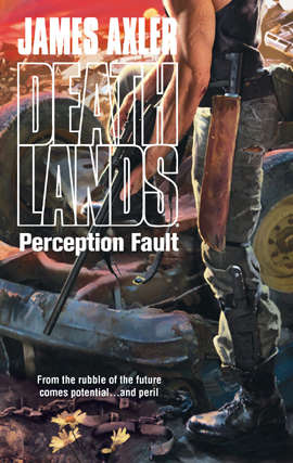 Book cover of Perception Fault (Deathlands #99)