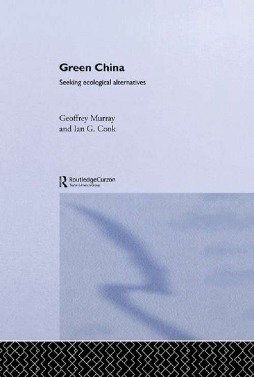 Green China: Seeking Ecological Alternatives