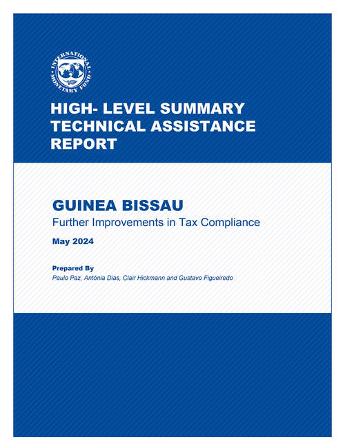 Book cover of Guinea Bissau: Further Improvements in Tax Compliance