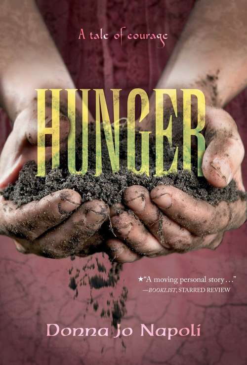 Book cover of Hunger: A Tale of Courage