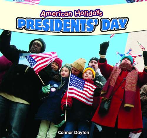 Book cover of Presidents' Day (American Holidays)