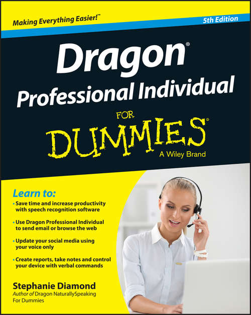 Book cover of Dragon Professional Individual For Dummies