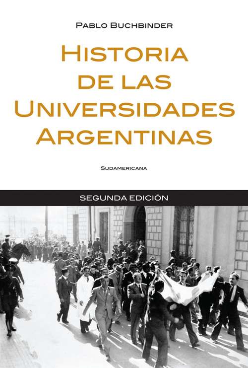 Book cover of Historia de las universidades Argentinas
