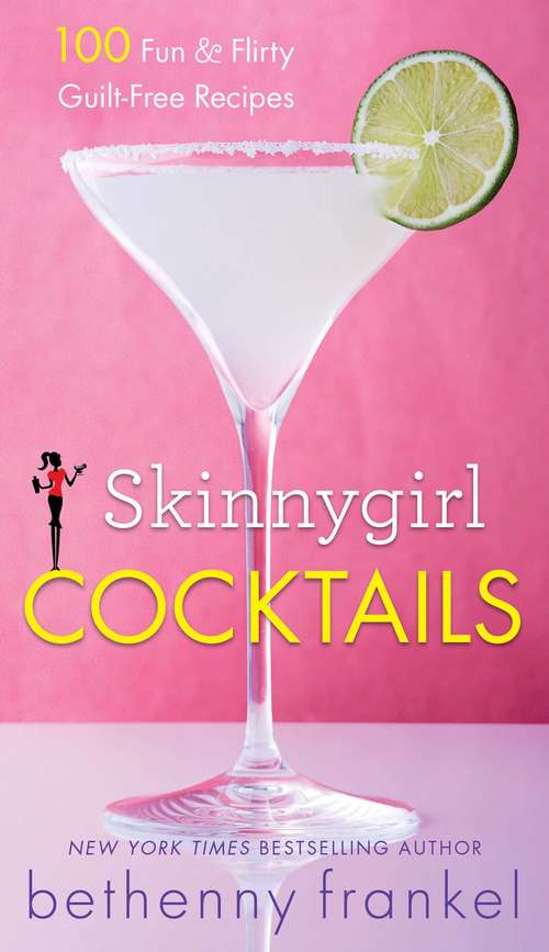 Book cover of Skinnygirl Cocktails