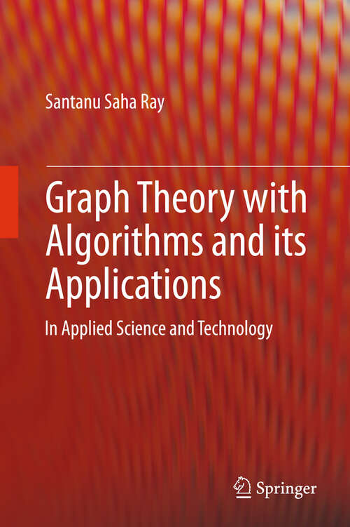 Book cover of Graph Theory with Algorithms and its Applications