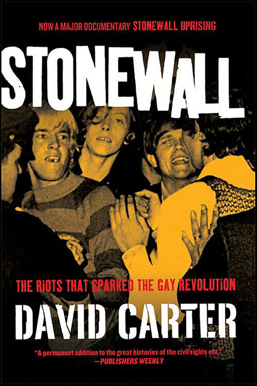 Book cover of Stonewall: The Riots That Sparked the Gay Revolution