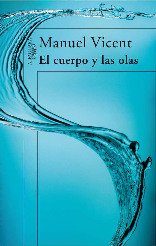 Book cover of El cuerpo y las olas