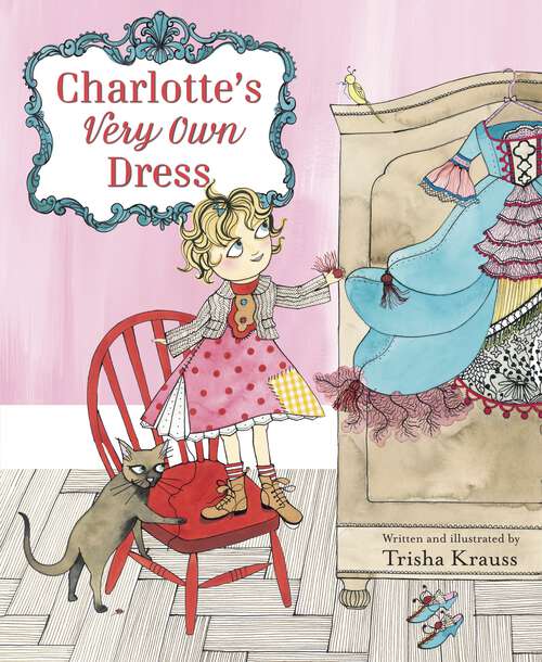 Book cover of Charlotte's Very Own Dress