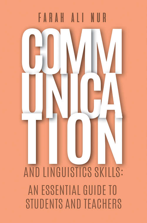 Book cover of Communication and Linguistics Skills: An Essential Guide to Students and Teachers: An Essential Guide To Students And Teachers