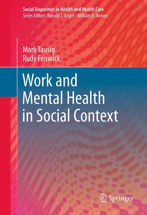 Book cover of Work and Mental Health in Social Context