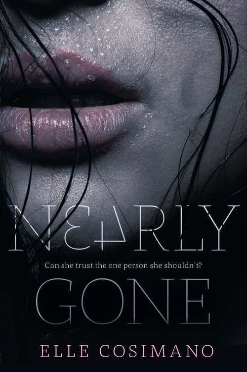 Book cover of Nearly Gone