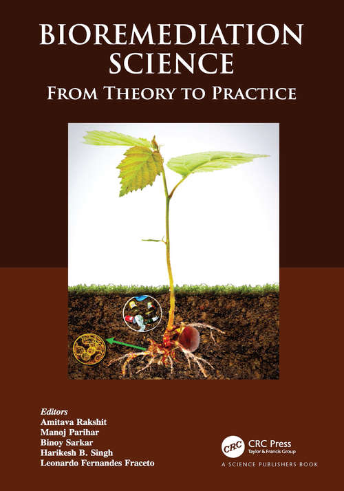 Bioremediation Science: From Theory to Practice