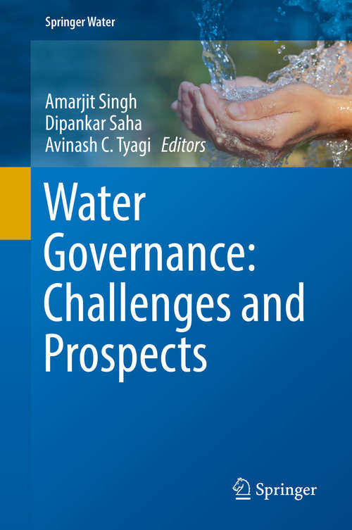 Book cover of Water Governance: Challenges and Prospects (1st ed. 2019) (Springer Water)