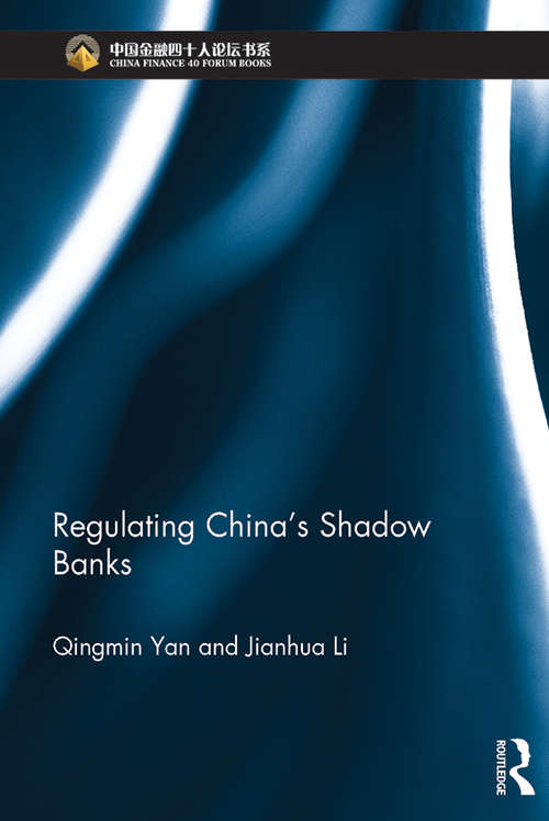 Regulating China's Shadow Banks (China Perspectives)