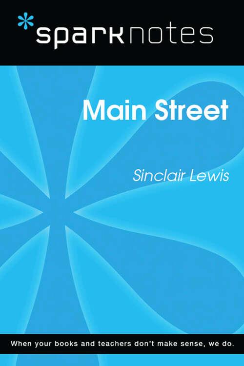 Book cover of Main Street (SparkNotes Literature Guide Series)