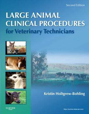 Book cover of Large Animal Clinical Procedures for Veterinary Technicians (2nd edition)