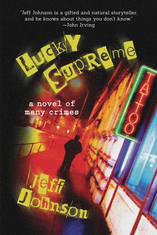 Book cover of Lucky Supreme: A Darby Holland Crime Novel (#1) (Darby Holland Crime Novel Series #1)