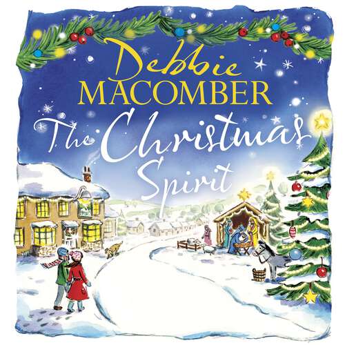 Book cover of The Christmas Spirit: the most heart-warming festive romance to get cosy with this winter, from the New York Times bestseller