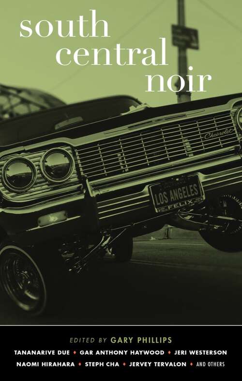 Book cover of South Central Noir (Akashic Noir #0)