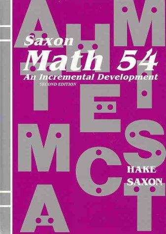 Math 54: An Incremental Development