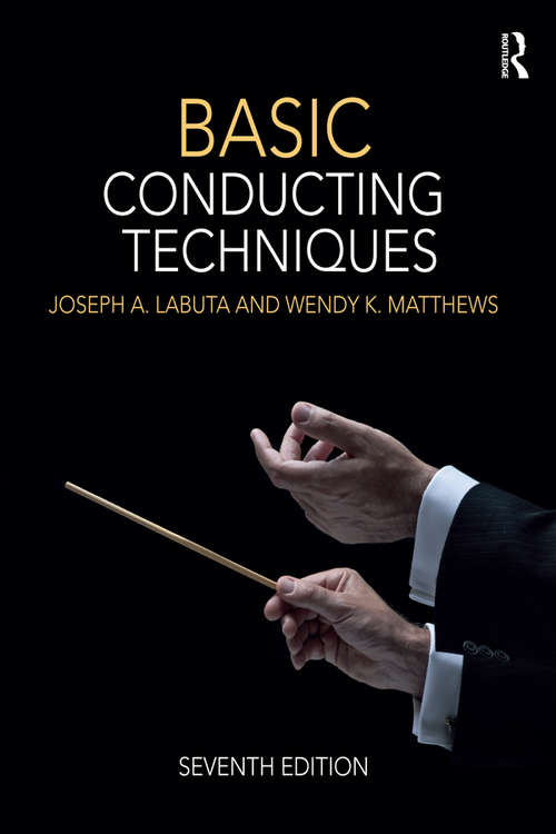 Book cover of Basic Conducting Techniques (Seventh Edition)