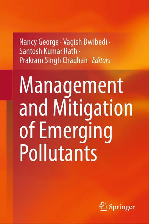 Book cover of Management and Mitigation of Emerging Pollutants (1st ed. 2023)