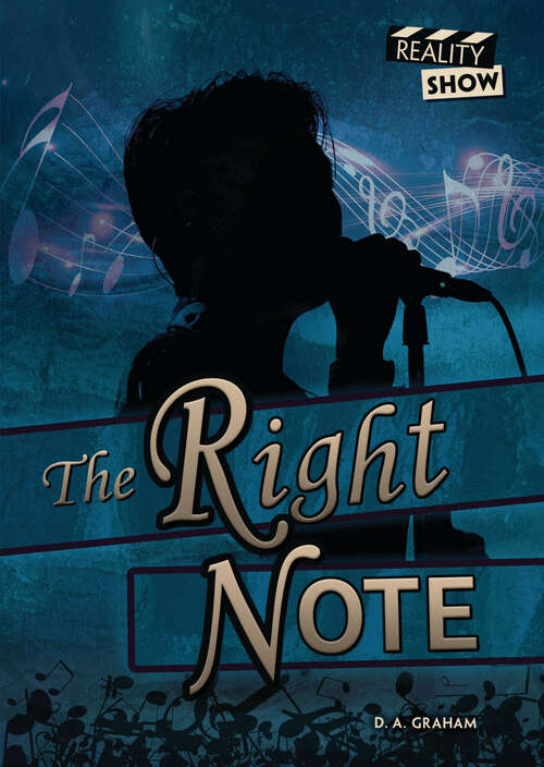 Book cover of The Right Note (Reality Show)