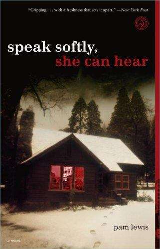Book cover of Speak Softly, She Can Hear