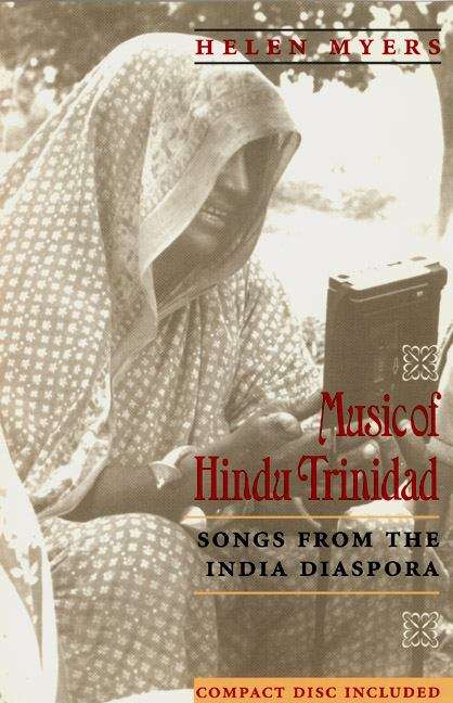 Book cover of Music of Hindu Trinidad: Songs from the India Diaspora (Chicago Studies in Ethnomusicology)