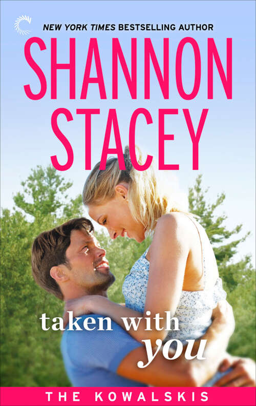 Book cover of Taken with You: Love A Little Sideways: Book Seven Of The Kowalskis Taken With You: Book Eight Of The Kowalskis Falling For Max: Book Nine Of The Kowalskis What It Takes: A Kowalski Reunion Novel (The Kowalskis #8)
