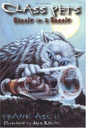 Book cover of Battle in a Bottle (Class Pets)
