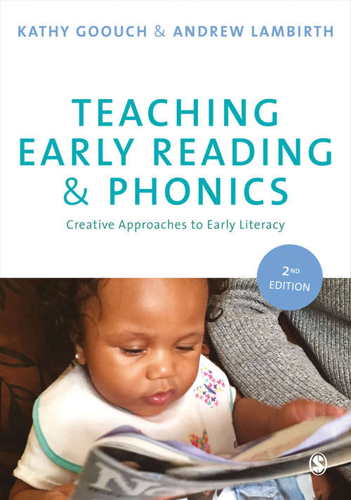Book cover of Teaching Early Reading and Phonics: Creative Approaches to Early Literacy
