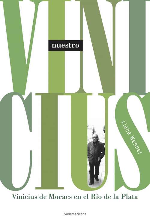 Book cover of Nuestro Vinicius: Vinicius de Moraes en el Río de la Plata
