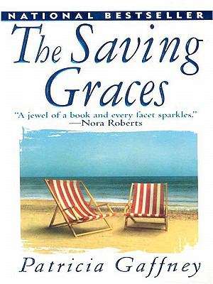 Book cover of The Saving Graces: a Novel