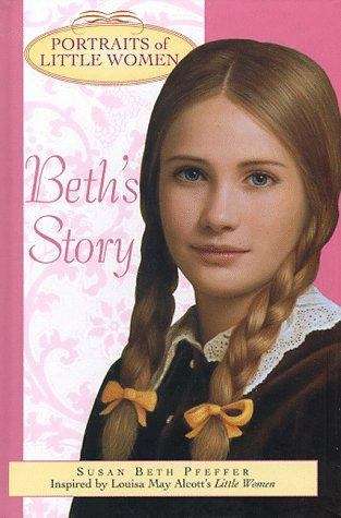 Book cover of Beth's Story (Portraits of Little Women)