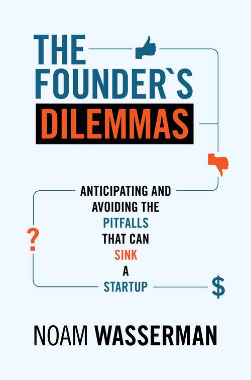 Book cover of The Founder's Dilemmas