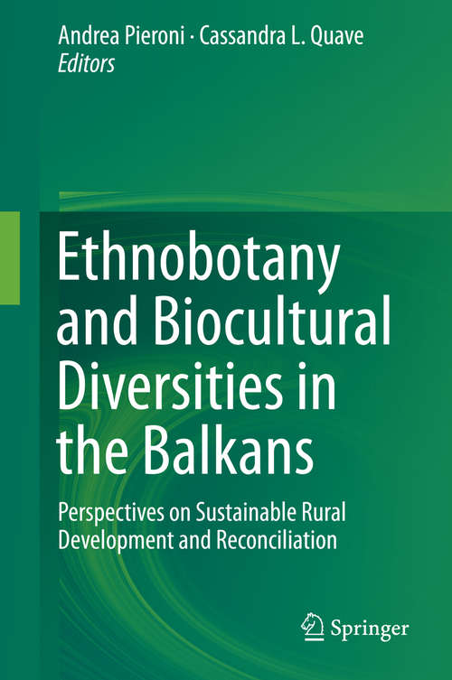 Book cover of Ethnobotany and Biocultural Diversities in the Balkans
